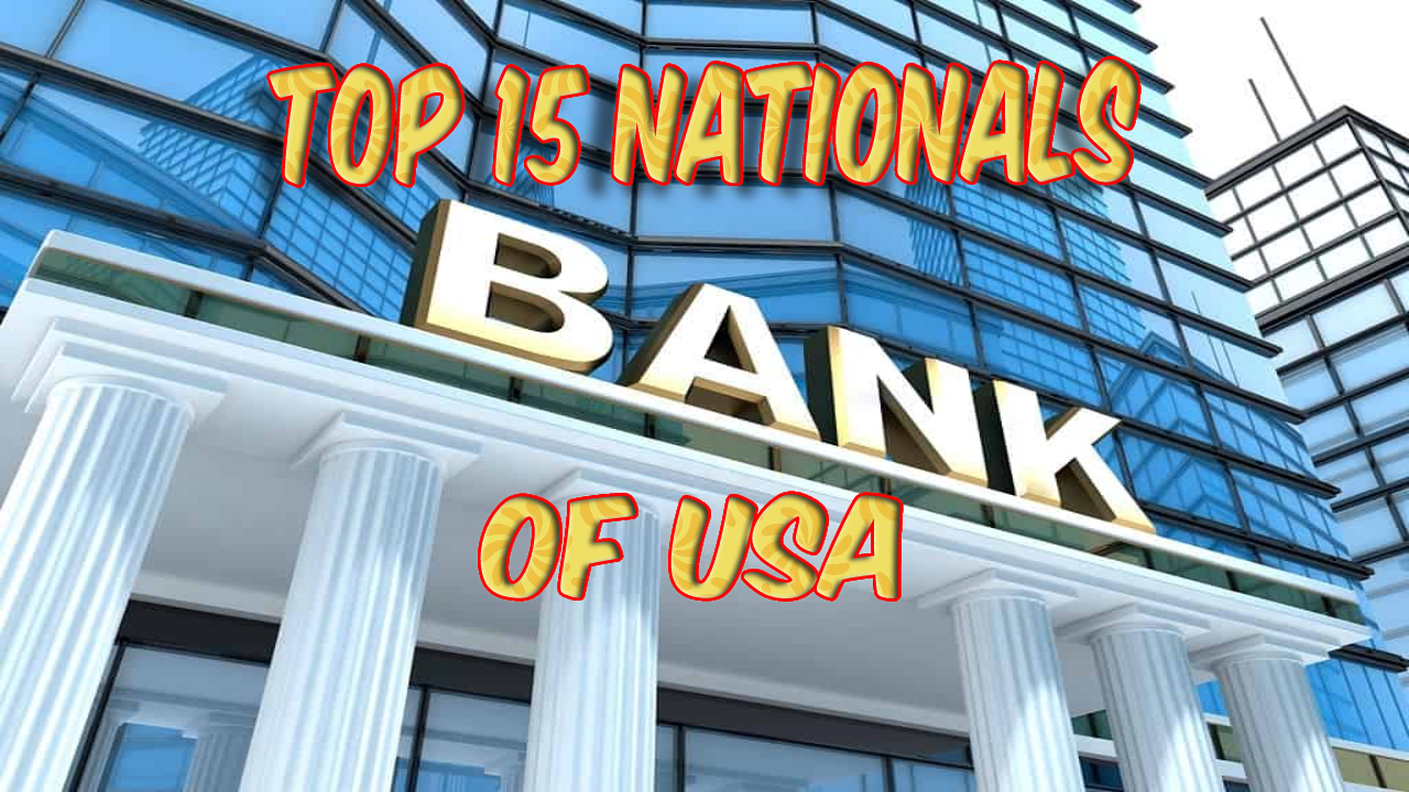List of TOP  15 largest banks in the USA
